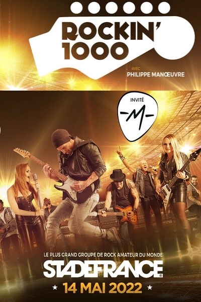 Rockin'1000 < Saint Denis < Spectacle - Musique Concert | loisiramag.fr