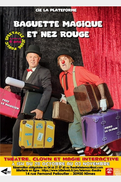 Bagutte magique & Nez rouge à Nîmes