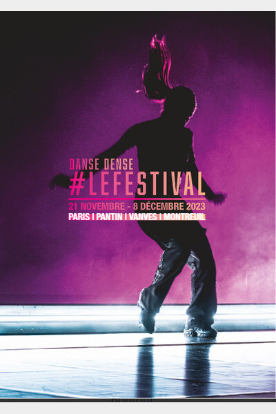 Danse Dense #LeFestival 