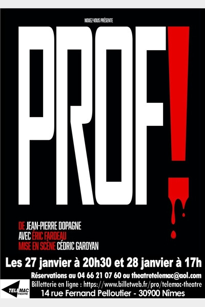 PROF ! au Télémac Théâtre