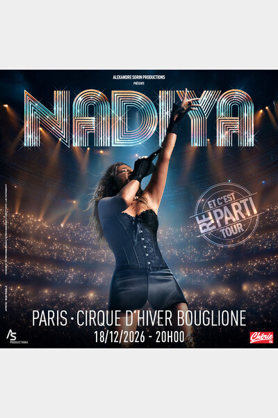 Nâdiya - Et C'est re-parti Tour !