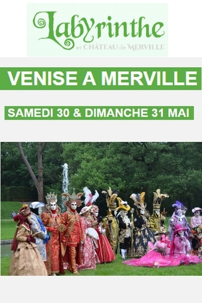 Le Château de Merville accueille le Carnaval de Venise ! 