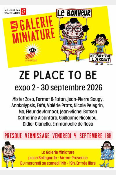 Affiche de l'expo Ze place to be