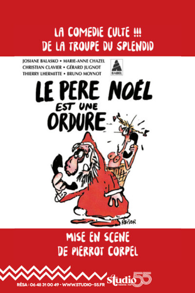 Le Père Noël est une ordure
